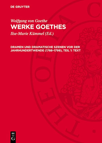 Dramen und dramatische Szenen vor der Jahrhundertwende (1788–1799), Teil 1: Text