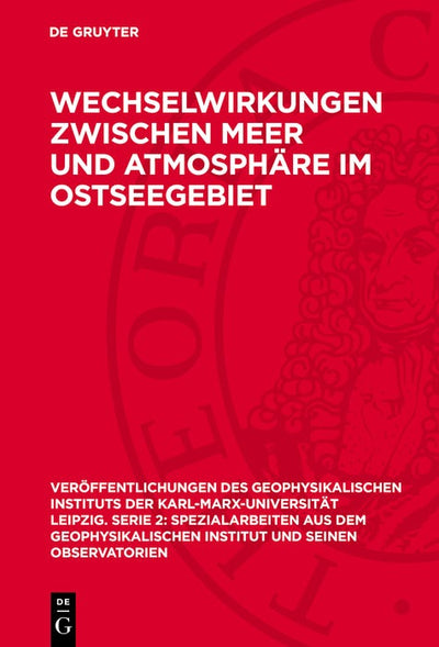 Cover image for Wechselwirkungen zwischen Meer und Atmosphäre im Ostseegebiet, isbn: 9783112756522