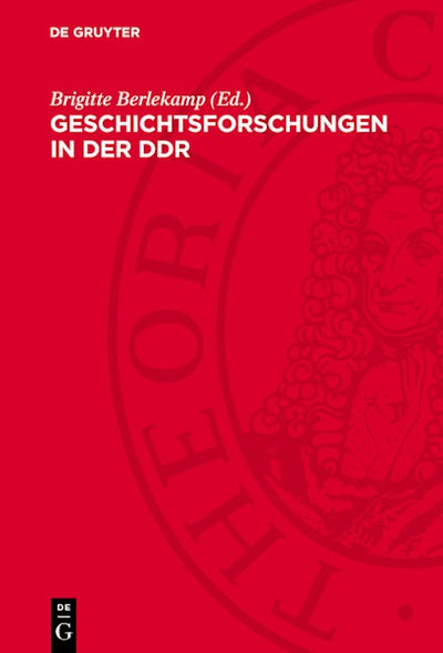 Geschichtsforschungen in der DDR