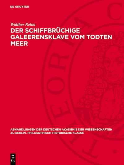 Der schiffbrüchige Galeerensklave vom Todten Meer