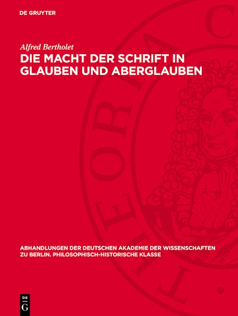 Die Macht der Schrift in Glauben und Aberglauben