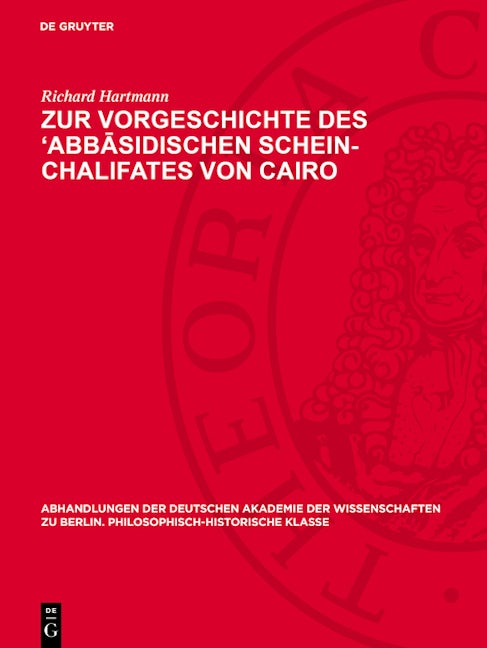Zur Vorgeschichte des ‘Abbāsidischen Schein-Chalifates von Cairo