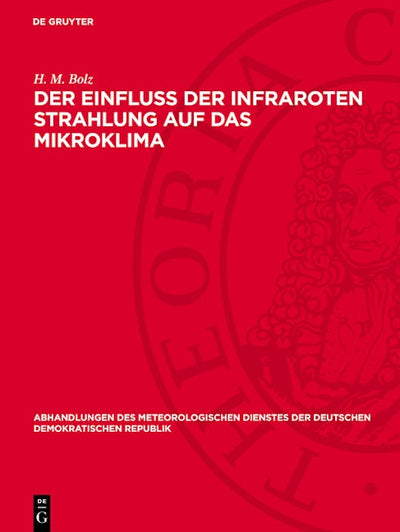 Der Einfluß der infraroten Strahlung auf das Mikroklima