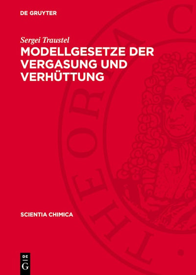 Modellgesetze der Vergasung und Verhüttung