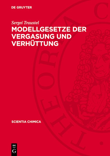 Modellgesetze der Vergasung und Verhüttung