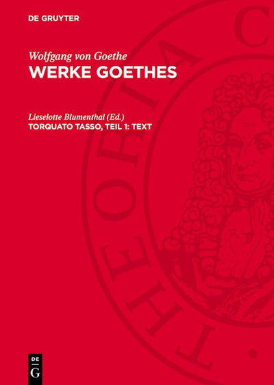 Torquato Tasso, Teil 1: Text