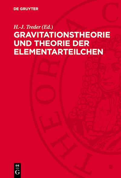 Gravitationstheorie und Theorie der Elementarteilchen