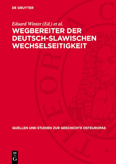 Wegbereiter der deutsch-slawischen Wechselseitigkeit