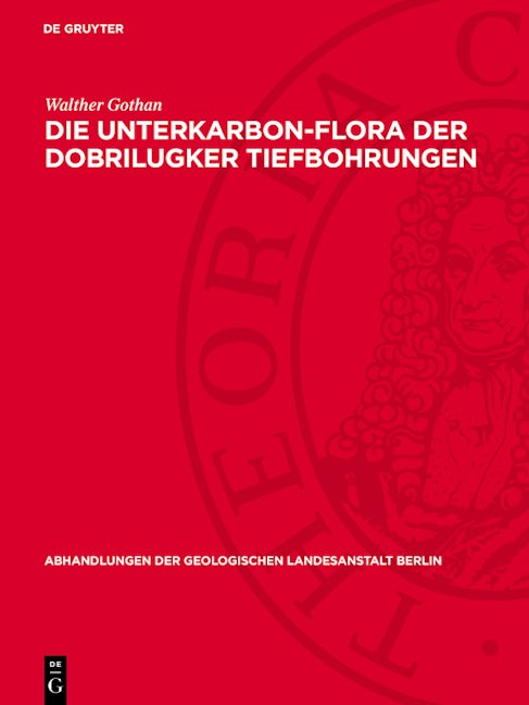 Die Unterkarbon-Flora der Dobrilugker Tiefbohrungen
