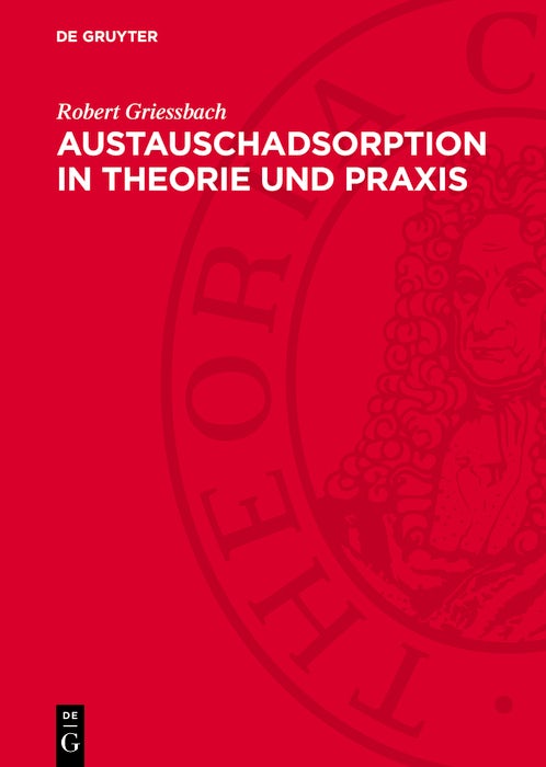 Cover image for Austauschadsorption in Theorie und Praxis, isbn: 9783112765265