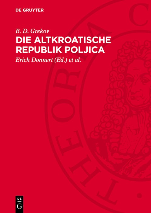 Cover image for Die altkroatische Republik Poljica, isbn: 9783112765388
