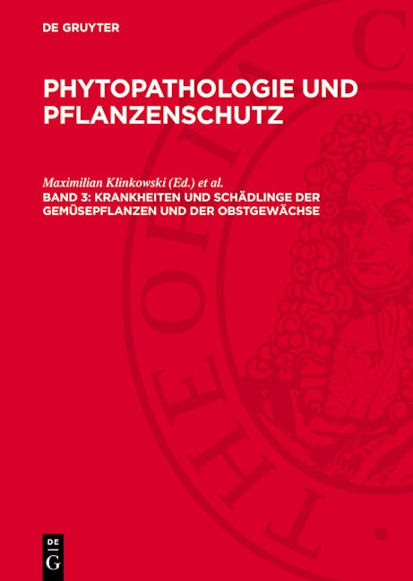 Krankheiten und Schädlinge der Gemüsepflanzen und der Obstgewächse