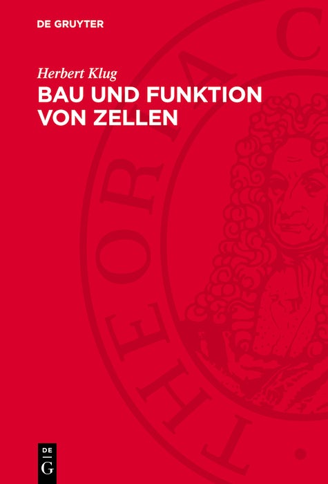 Cover image for Bau und Funktion von Zellen, isbn: 9783112765463