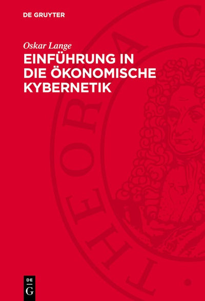 Cover image for Einführung in die ökonomische Kybernetik, isbn: 9783112765548