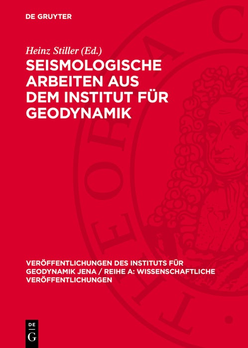 Cover image for Seismologische Arbeiten aus dem Institut für Geodynamik, isbn: 9783112765807