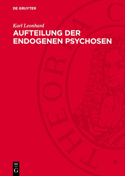Cover image for Aufteilung der endogenen Psychosen, isbn: 9783112765906