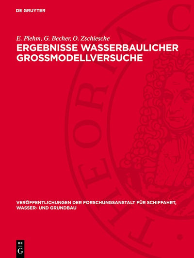 Cover image for Ergebnisse wasserbaulicher Großmodellversuche, isbn: 9783112766927