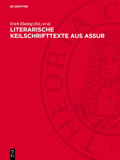 Cover image for Literarische Keilschrifttexte aus Assur, isbn: 9783112766989