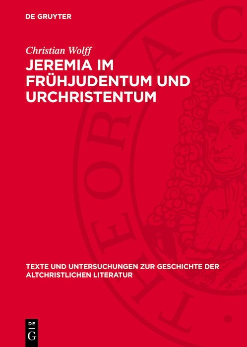 Cover image for Jeremia im Frühjudentum und Urchristentum, isbn: 9783112767344