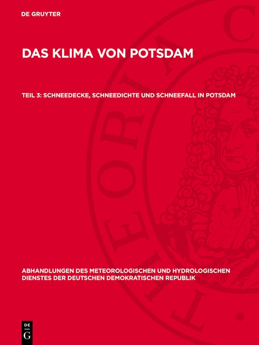 Cover image for Schneedecke, Schneedichte und Schneefall in Potsdam, isbn: 9783112767580