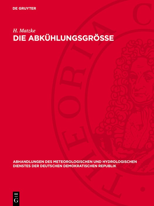 Cover image for Die Abkühlungsgrösse, isbn: 9783112767962
