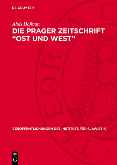 Cover image for Die Prager Zeitschrift „Ost und West“, isbn: 9783112768945
