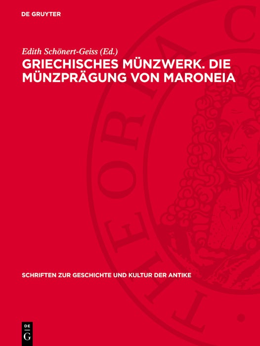 Cover image for Griechisches Münzwerk. Die Münzprägung von Maroneia, isbn: 9783112769065