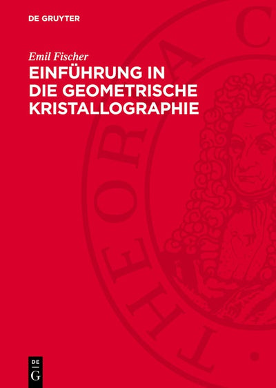 Cover image for Einführung in die geometrische Kristallographie, isbn: 9783112769140