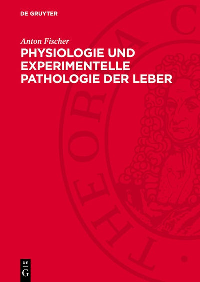 Cover image for Physiologie und experimentelle Pathologie der Leber, isbn: 9783112769164