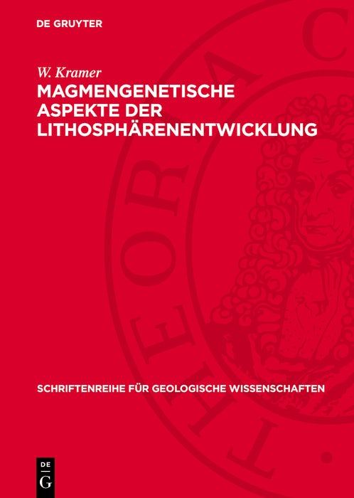 Cover image for Magmengenetische Aspekte der Lithosphärenentwicklung, isbn: 9783112769225