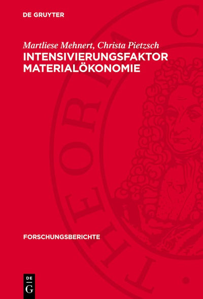 Cover image for Intensivierungsfaktor Materialökonomie, isbn: 9783112769843