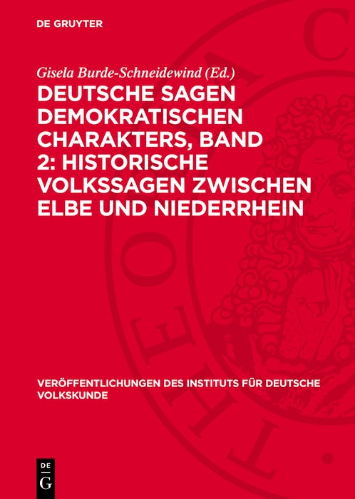 Cover image for Deutsche Sagen demokratischen Charakters, Band 2: Historische Volkssagen zwischen Elbe und Niederrhein, isbn: 9783112769904