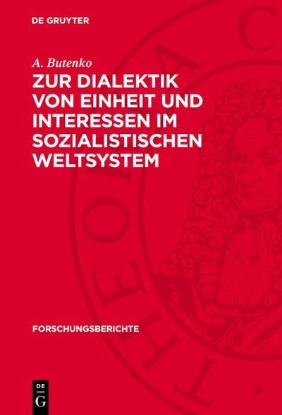 Cover image for Zur Dialektik von Einheit und Interessen im sozialistischen Weltsystem, isbn: 9783112770009