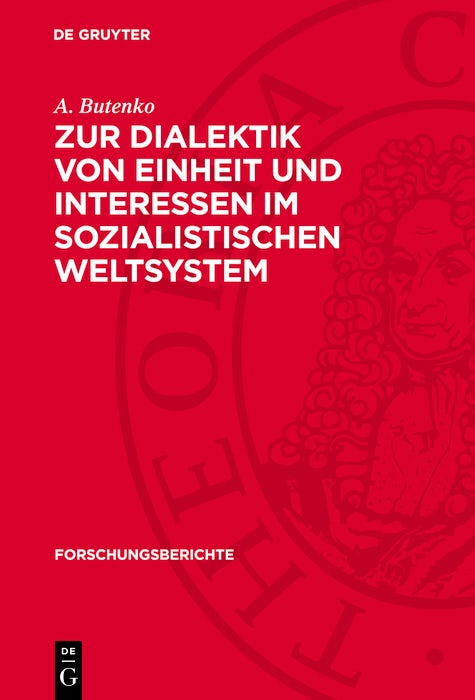 Cover image for Zur Dialektik von Einheit und Interessen im sozialistischen Weltsystem, isbn: 9783112770009