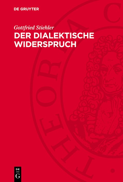 Cover image for Der dialektische Widerspruch, isbn: 9783112770764