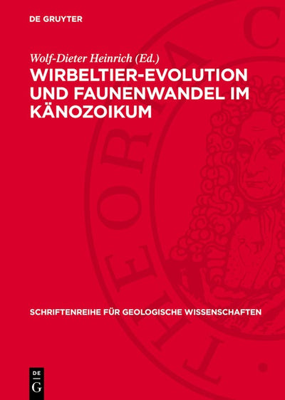 Cover image for Wirbeltier-Evolution und Faunenwandel ım Känozoikum, isbn: 9783112770887