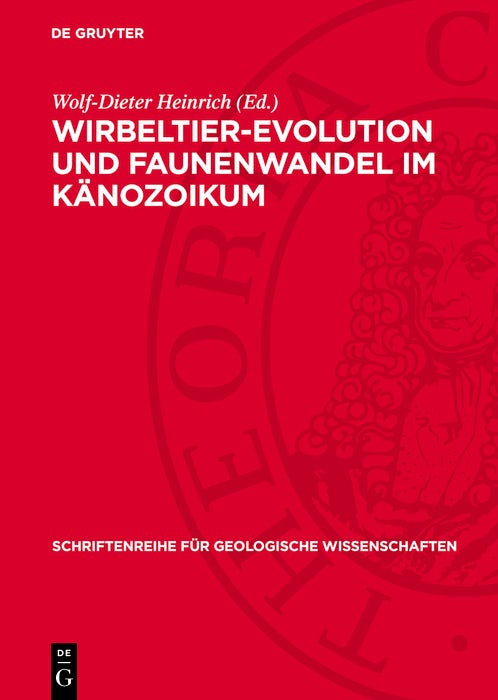 Cover image for Wirbeltier-Evolution und Faunenwandel ım Känozoikum, isbn: 9783112770887