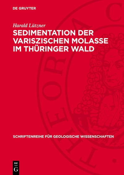 Cover image for Sedimentation der variszischen Molasse im Thüringer Wald, isbn: 9783112770900