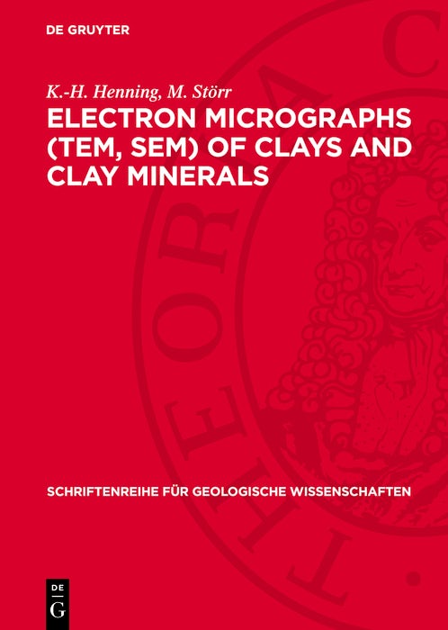 Cover image for Electron micrographs (TEM, SEM) of clays and clay minerals, isbn: 9783112770962