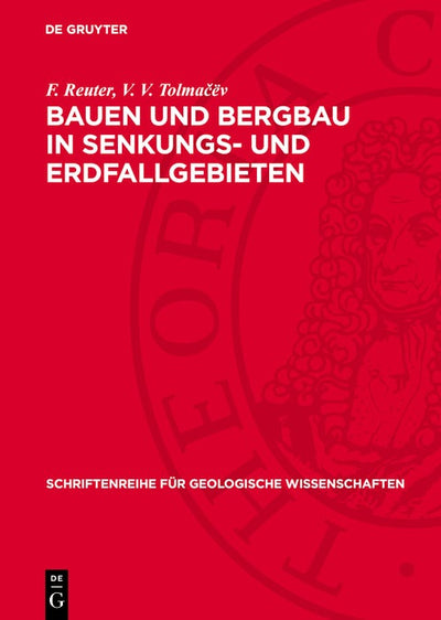 Cover image for Bauen und Bergbau in Senkungs- und Erdfallgebieten, isbn: 9783112771006