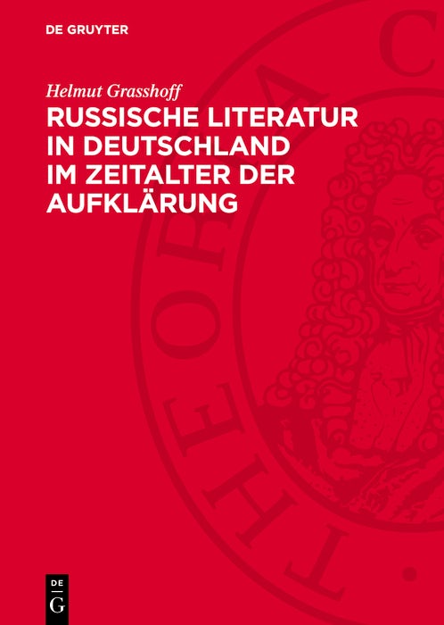 Cover image for Russische Literatur in Deutschland im Zeitalter der Aufklärung, isbn: 9783112771167