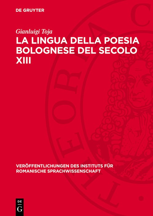 Cover image for La lingua della poesia bolognese del secolo XIII, isbn: 9783112771341