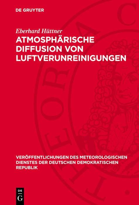 Cover image for Atmosphärische Diffusion von Luftverunreinigungen, isbn: 9783112771600