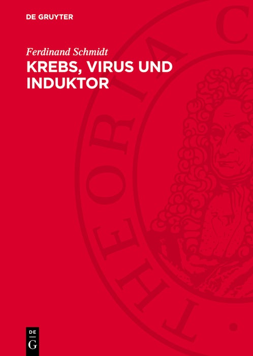 Cover image for Krebs, Virus und Induktor, isbn: 9783112772409