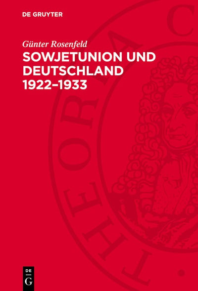 Cover image for Sowjetunion und Deutschland 1922–1933, isbn: 9783112772485