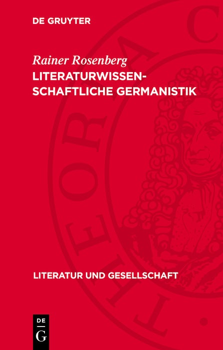 Cover image for Literaturwissenschaftliche Germanistik, isbn: 9783112772522