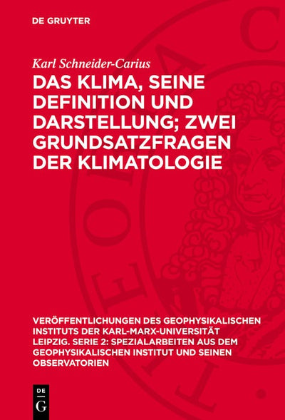Cover image for Das Klima, seine Definition und Darstellung; zwei Grundsatzfragen der Klimatologie, isbn: 9783112772683