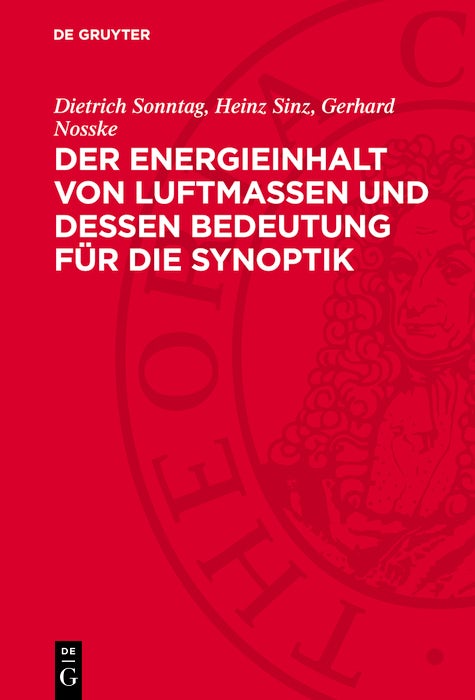 Cover image for Der Energieinhalt von Luftmassen und dessen Bedeutung für die Synoptik, isbn: 9783112772706