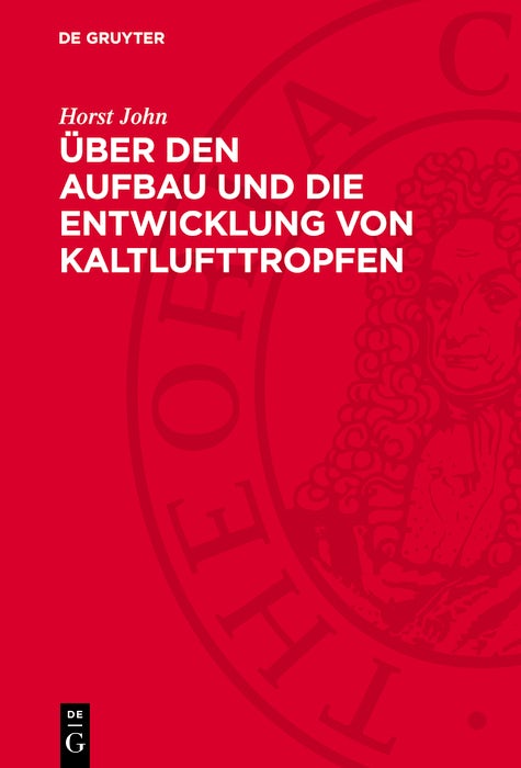Cover image for Über den Aufbau und die Entwicklung von Kaltlufttropfen, isbn: 9783112772720