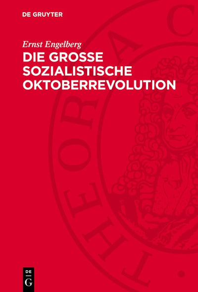 Cover image for Die Große Sozialistische Oktoberrevolution, isbn: 9783112773086